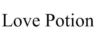 LOVE POTION trademark