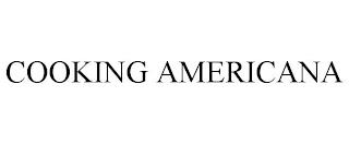 COOKING AMERICANA trademark