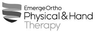 EMERGEORTHO PHYSICAL & HAND THERAPY trademark