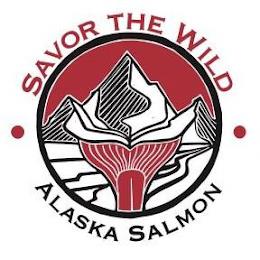 SAVOR THE WILD ALASKA SALMON trademark