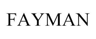 FAYMAN trademark