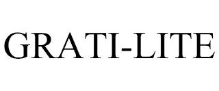 GRATI-LITE trademark