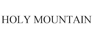 HOLY MOUNTAIN trademark