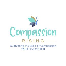 COMPASSION RISING CULTIVATING THE SEED OF COMPASSION WITHIN EVERY CHILD trademark