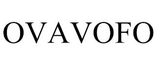 OVAVOFO trademark