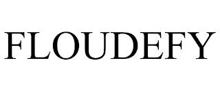 FLOUDEFY trademark