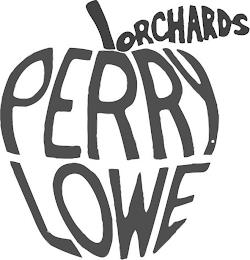 PERRY LOWE ORCHARDS trademark