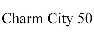 CHARM CITY 50 trademark