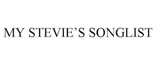 MY STEVIE'S SONGLIST trademark