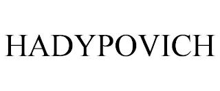 HADYPOVICH trademark