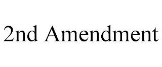 2ND AMENDMENT trademark