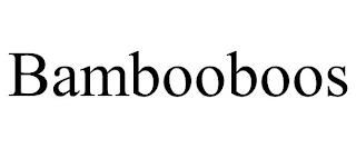 BAMBOOBOOS trademark