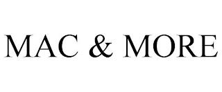 MAC & MORE trademark