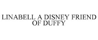 LINABELL A DISNEY FRIEND OF DUFFY trademark