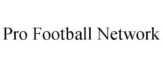 PRO FOOTBALL NETWORK trademark