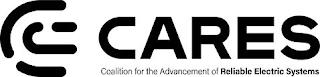 CC CARES COALITION FOR THE ADVANCEMENT OF RELIABLE ELECTRIC SYSTEMS trademark