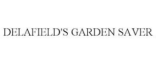 DELAFIELD'S GARDEN SAVER trademark