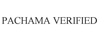 PACHAMA VERIFIED trademark