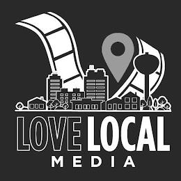 LOVE LOCAL MEDIA trademark