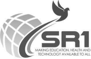 SR1 MAKING EDUCATION, HEALTH AND TECHNOLOGY AVAILABLE TO ALL trademark