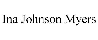 INA JOHNSON MYERS trademark