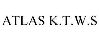 ATLAS K.T.W.S trademark