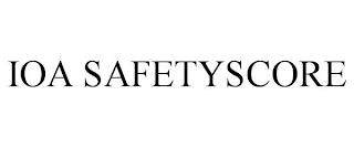 IOA SAFETYSCORE trademark