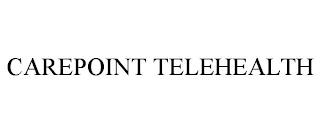 CAREPOINT TELEHEALTH trademark