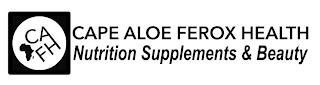 CAPE ALOE FEROX HEALTH NUTRITION SUPPLEMENTS & BEAUTY trademark