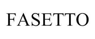 FASETTO trademark