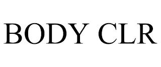 BODY CLR trademark