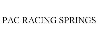 PAC RACING SPRINGS trademark