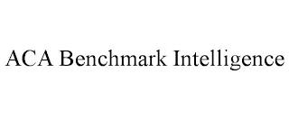 ACA BENCHMARK INTELLIGENCE trademark