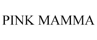 PINK MAMMA trademark