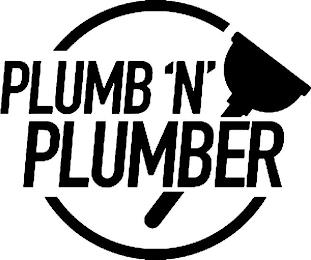 PLUMB 'N' PLUMBER trademark