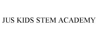 JUS KIDS STEM ACADEMY trademark