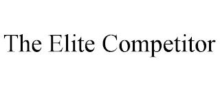 THE ELITE COMPETITOR trademark