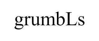 GRUMBLS trademark