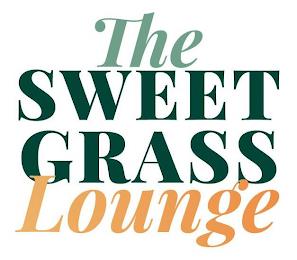 THE SWEET GRASS LOUNGE trademark