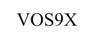 VOS9X trademark