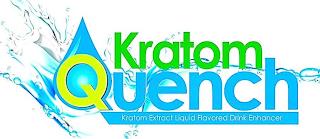 KRATOM QUENCH KRATOM EXTRACT LIQUID FLAVORED DRINK ENHANCER trademark