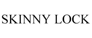 SKINNY LOCK trademark