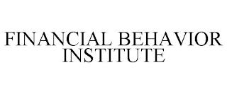 FINANCIAL BEHAVIOR INSTITUTE trademark