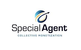 SPECIAL AGENT COLLECTIVE MONETIZATION trademark