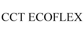 CCT ECOFLEX trademark