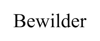 BEWILDER trademark