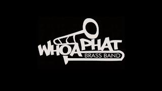 WHOAPHAT BRASS BAND trademark