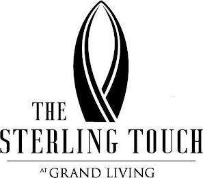 THE STERLING TOUCH AT GRAND LIVING trademark