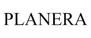 PLANERA trademark