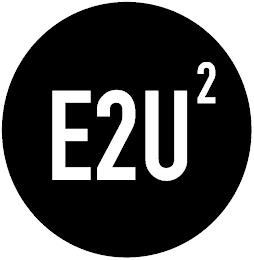 E2U2 trademark